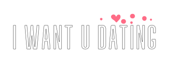 I Want U Dating